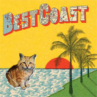 Best Coast - Crazy for You Best Coast - Crazy for You