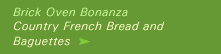 Country French Bread and Baguettes