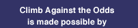 climb against the odds is made possible by