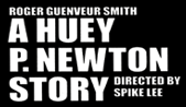 roger guenver smith a huey p. newton story directed by spike lee