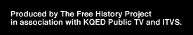 k q e d provided funding and in-kind production services as part of the i t v s lincs program
