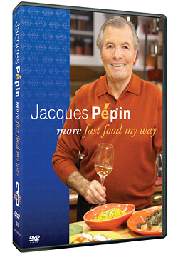 Jacques Pepin: More Fast Food My Way DVDs